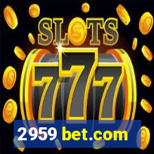 2959 bet.com